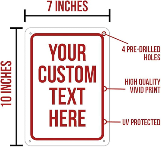 Custom Sign, Personalized Signs for Office, Business, Workplace, Warehouse, Airbnb, Warning Label, Delivery Red Border Signs, 7x10 Inches, Rust Free PVC, Waterproof, Hazard Information, Made in USA