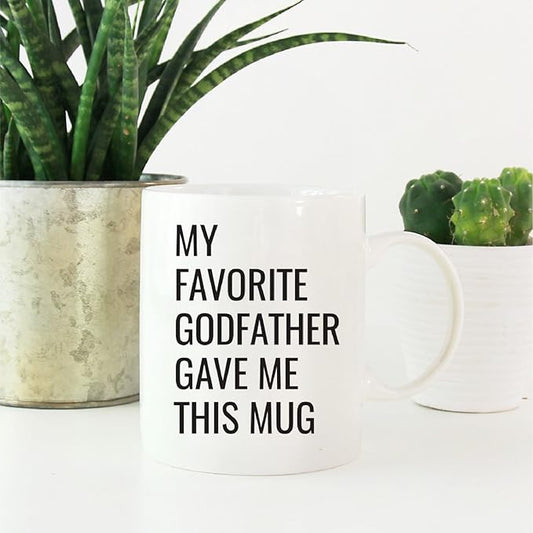 Andaz Press 11oz. Funny Coffee Mug Gag Gift, My Favorite Godfather Gave Me This Mug, 1-Pack, Godson Goddaughter Birthday Christmas Sarcastic Humor Gift Ideas