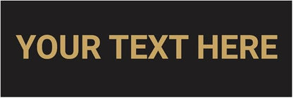 Basic Custom Personalizable Wall or Door Sign | Your Custom Message | Enter Your Text | Easy to Install Comes With Strong 2 Sided Foam Tape | Business and Property Signs | Made in the USA