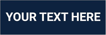 Basic Custom Personalizable Wall or Door Sign | Your Custom Message | Enter Your Text | Easy to Install Comes With Strong 2 Sided Foam Tape | Business and Property Signs | Made in the USA