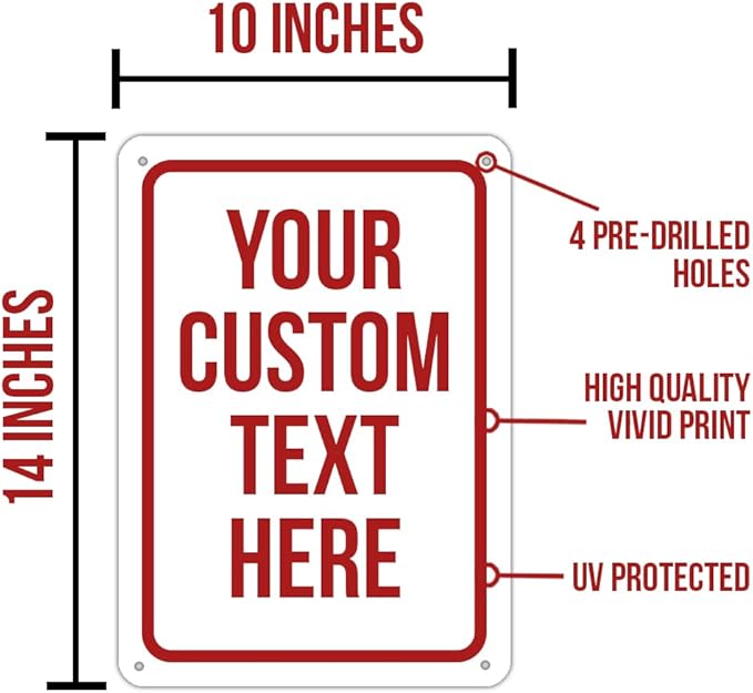 Custom Sign, Personalized Signs for Office, Business, Workplace, Warehouse, Airbnb, Warning Label, Delivery Red Border Signs, 10 x14 Inches, Rust Free PVC, Waterproof, Hazard Information, Made in USA (Multi-color, 10 x 14")