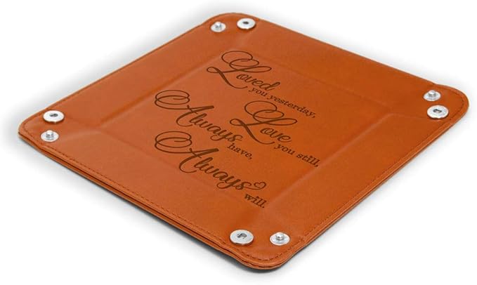 KATE POSH - Loved You Yesterday, Love You Still, Always Have, Always Will Engraved Leather Catchall Valet Tray, Our 3rd Wedding Anniversary, 3 Years as Husband & Wife, Gifts for her, him (Rawhide)