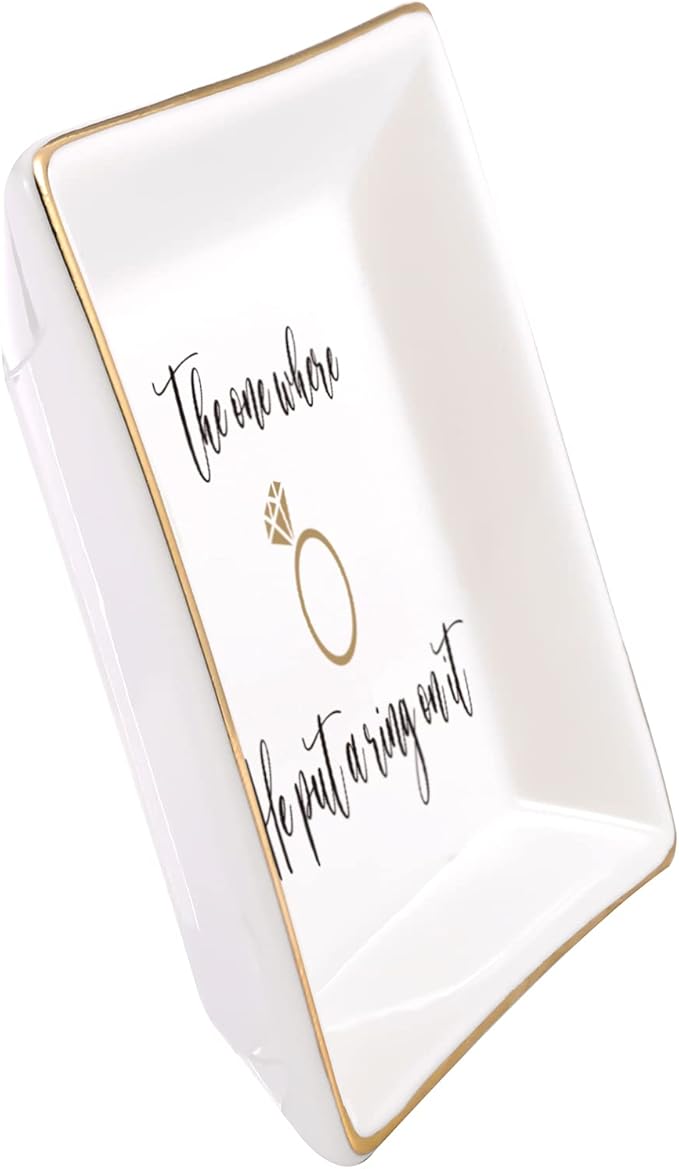 Engagement Gifts for Women Ring Dish Tray - Bride to Be Newly Engaged Gifts-The One Where He Put A Ring On It - Funny Wedding Gift