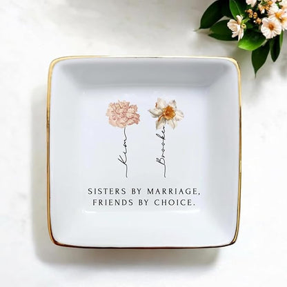 Personalized Sister in Law Jewelry Dish, Custom Birth Month Flower Sister by Marriage Friend by Choice Trinket Dish, To My Sister In Law Ring Dish Gift for Christmas Birthday