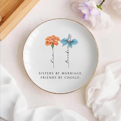 Personalized Sister in Law Jewelry Dish, Custom Birth Month Flower Sister by Marriage Friend by Choice Trinket Dish, To My Sister In Law Ring Dish Gift for Christmas Birthday