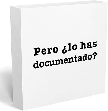 mmiishe Spanish But Did You Document It Wooden Box Sign The Office Gifts Boss Day Gifts for Him Funny Office Boss Gifts for Women Coworkers Decorations for Home Office Desk 5 x 5 Inches