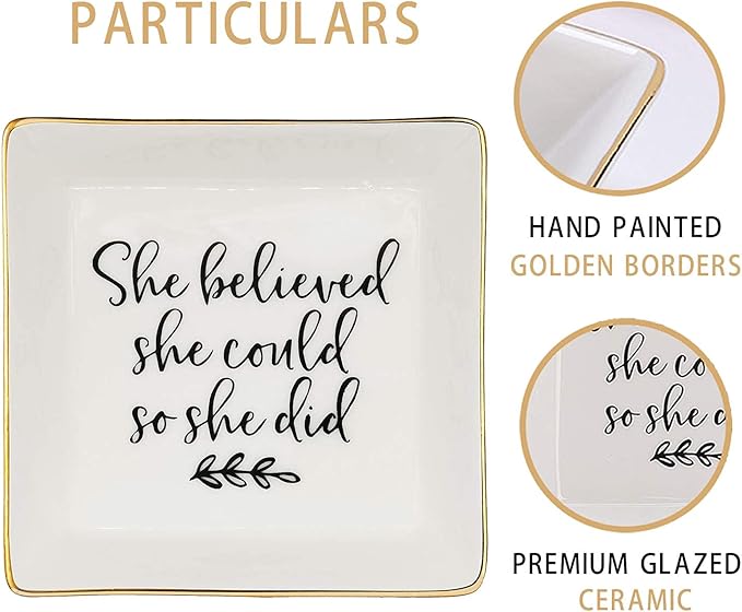 Jewelry Tray Ceramic Trinket Dish Ring Funny Birthday Gifts for Women Unique New Job Spiritual Congratulations Gift Best Friend Mom Friendship Office Decor,She Believed She Could So She Did