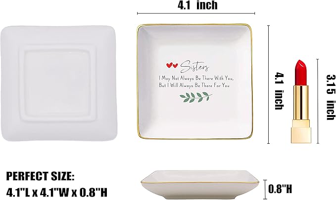Sisters Gift -Birthday Valentine Christmas Gifts for Sis Bouns Sis Sister-in-Law Best Frined BFF-I May Not Always Be There With You - Ceramic Jewelry Holder Ring Dish Trinket Tray