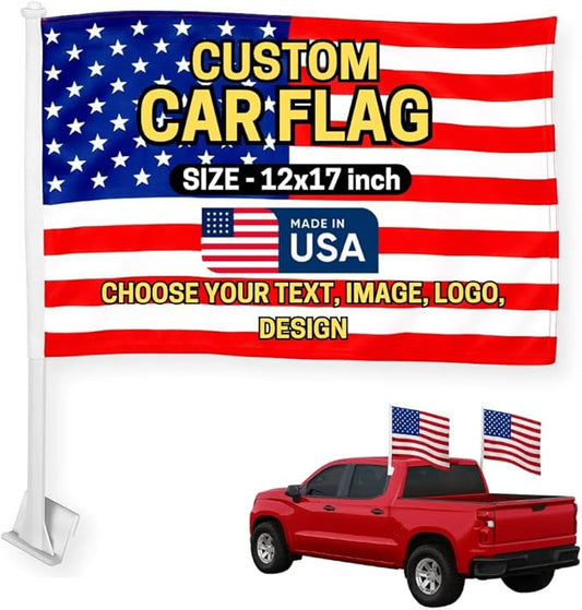 Custom Car Flag by DreamController - Personalized Flag with Your Photo, Text or Logo – Durable, Fade-Resistant, Weatherproof Window Flag for Cars, Parades, Sports & Outdoor Events - 12x17