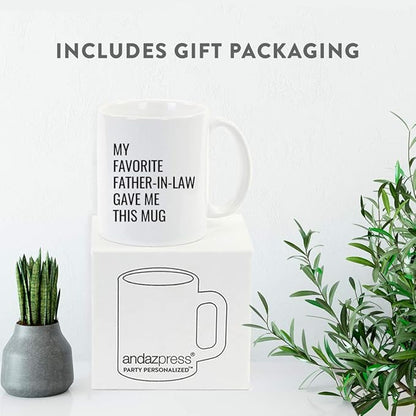 Andaz Press Funny 11oz. Coffee Mug Gift, My Favorite Father-in-Law Gave Me This Mug, 1-Pack, Christmas Birthday Drinking Cup for Him Her Family in Laws Relatives