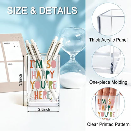 I'm So Happy You're Here Acrylic Cosmetic Pencil Holder Cup, Funny Boho Pen Holder for Women, Home Office Classroom Desk Accessories, Inspirational Gifts for Daughter, Make up Brush Organizer