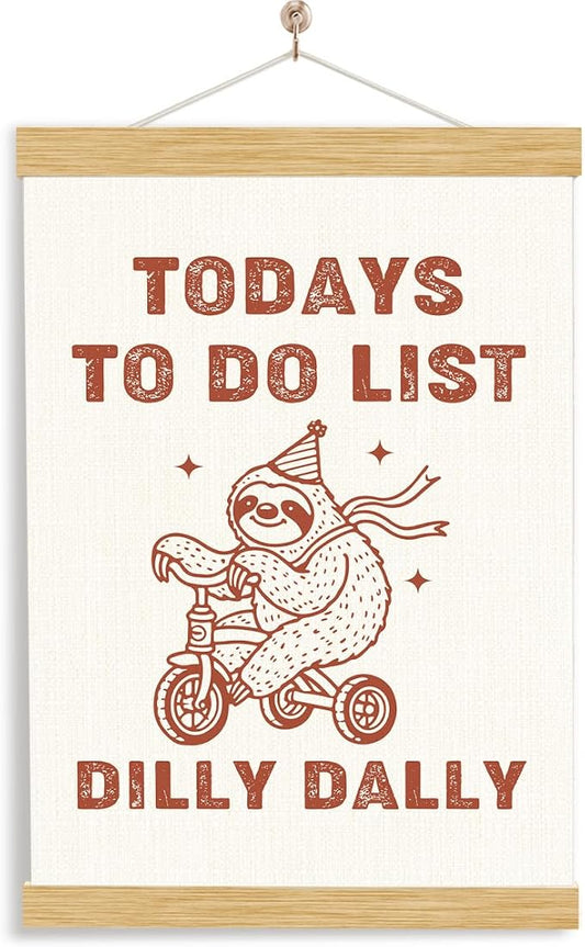 YGSDZY Cute Sloth Canvas Poster, Today to Do List Dilly Dally Poster, Mental Health Posters, Positive Mindset Wall Decor, Funny Cute Home Office Decor, Living Room Decors, 11.8 * 15.7