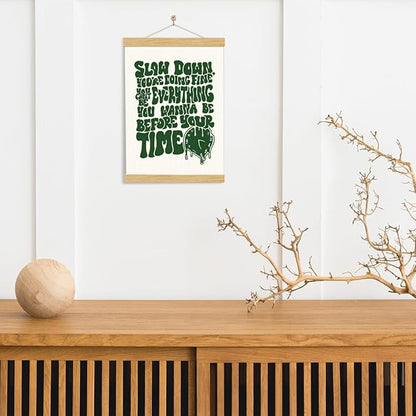 Affirmation Canvas Poster - Slow Down You're Doing Fine, Decorative Canvas Poster, Motivational Decor for Home Office Studio, Girls Bedroom Decor, Encouragement Gift, Music Lover Gift, 11.8*15.7