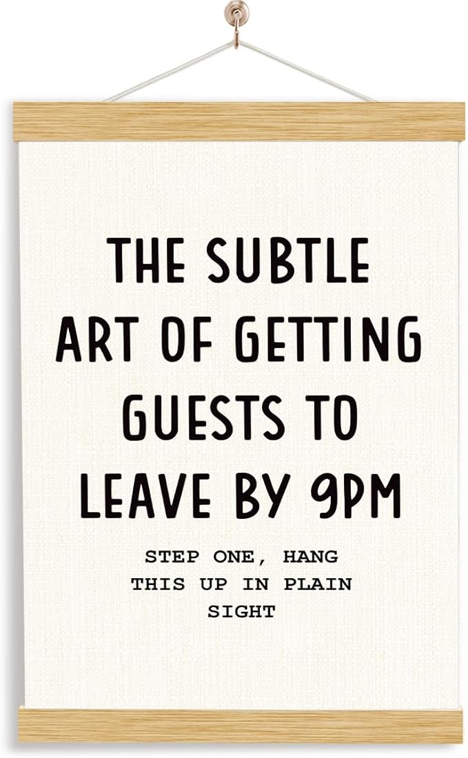 YGSDZY Funny Canvas Poster, The Subtle Art of Greeting Guests to Leave By 9 pm, Decorative Hanging Poster, Funny Kitchen Decor, Living Room Decors, Housewarming Decors, 11.8 * 15.7