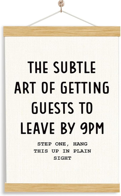 YGSDZY Funny Canvas Poster, The Subtle Art of Greeting Guests to Leave By 9 pm, Decorative Hanging Poster, Funny Kitchen Decor, Living Room Decors, Housewarming Decors, 11.8 * 15.7