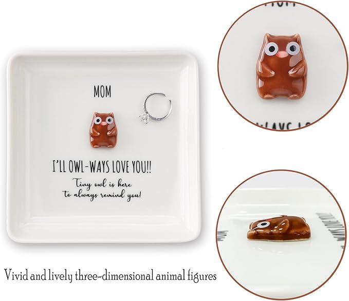 HOME SMILE Sentimental Emotional Reminder Gifts for Mom Jewelry Tray-Owl Ring Dish-Birthday Mothers Day Christmas Mother Gift-I ll awlways Love You