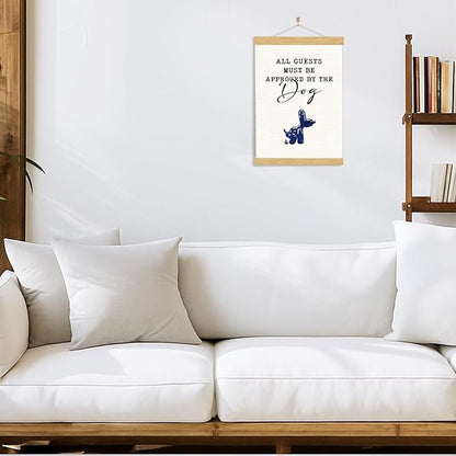 YGSDZY Funny Dog Poster, All Guest Must Be Approved by the Dog, Trendy Wall Art, Dogs Owner Gift, Puppy Lover Home Decor for Front Door Porch Living Room, Housewarming Decors 11.8 * 15.7
