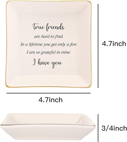 True Friend Gifts For Female-Ceramic Ring Trinket Dish, Jewelry Tray-Birthday Gifts For Good Friends Soul Sister Bestie BFF-Best Friends Gifts For Women Her