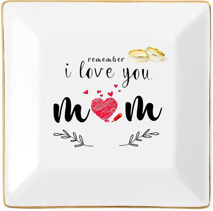 Gifts for Mom from Daughter Birthday Gift for Women Mothers Day Gifts Fun Presents Moms Grandma Sister in Law Best Jewelry Dish Unique Trinket Tray Ring Holder, Remember I Love You Mom