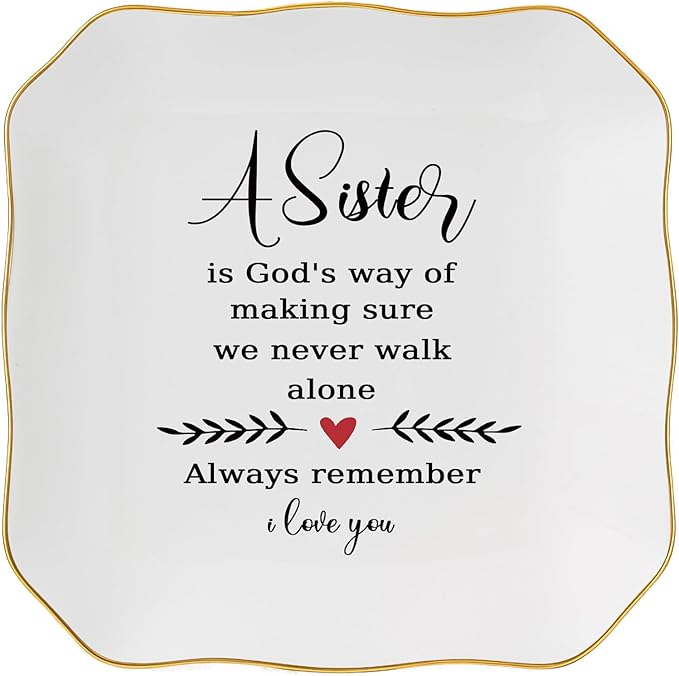 Sister Gifts from Sister Ring Jewelry Dish - A Sister is God's Way of Making Sure We Never Walk Alone, Christmas Mother's Day Valentien's Birthday Gift for Sisters from Sisters Adult