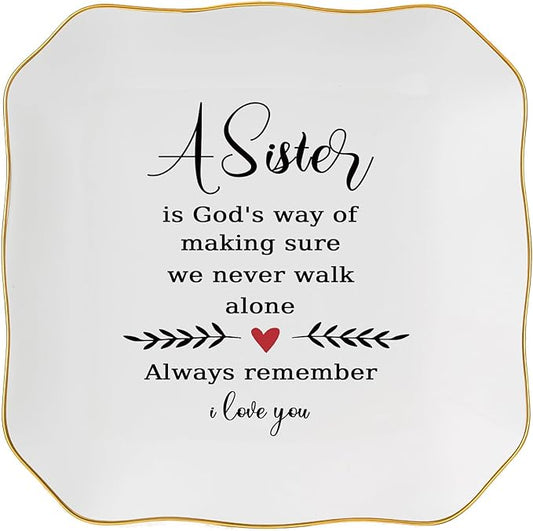 Sister Gifts from Sister Ring Jewelry Dish - A Sister is God's Way of Making Sure We Never Walk Alone, Christmas Mother's Day Valentien's Birthday Gift for Sisters from Sisters Adult