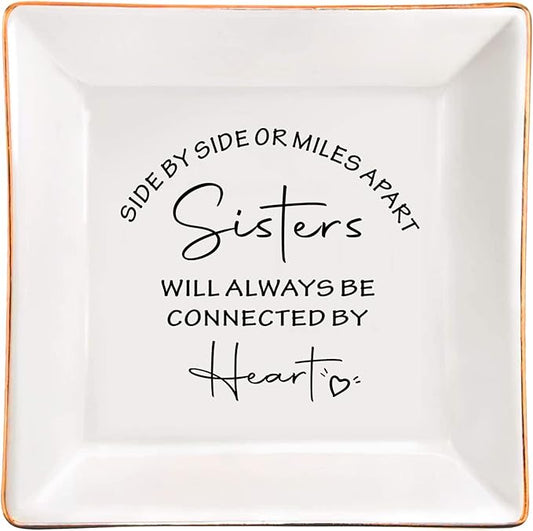 FACEINSE Ceramic Jewelry Trinket Dish for Sister, Long Distance Gifts for Sisters - Side by Side or Miles Apart, Sisters will Always be Connected by Heart - Gifts for Sisters for Birthday, Christmas, Graduation