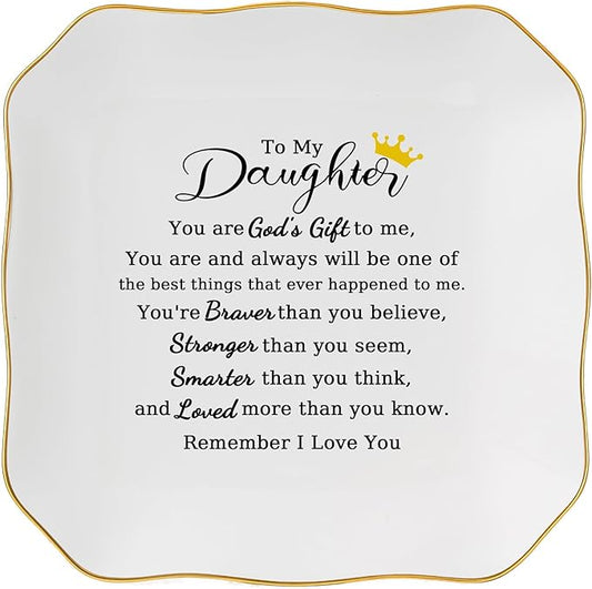 Daughter Gifts Ring Jewelry Dish Tray - Christmas Valentines Mother's Day Wedding Birthday Gifts for Daughter from Mom - You Are God's Gift to Me... You're Brever Stronger Smarter Loved