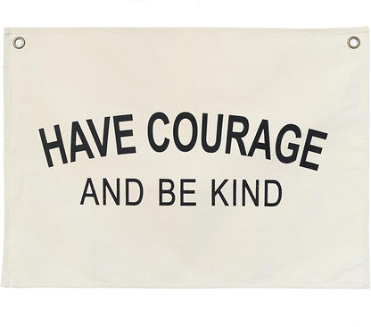 Canvas Banner Hanging Flag Banner for Nursery and Playroom Wall Décor for Kids Trendy Room Décor for Boys and Girls (Courage)