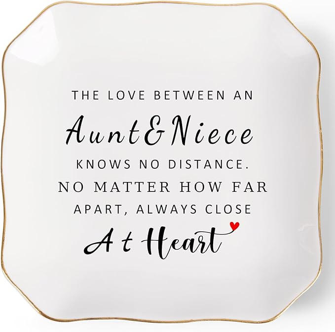 Aunt Gifts from Niece Trinket Ring Dish -The Love Between an Aunt & Niece...Always Close at Heart, Aunt and Niece Gifts for Aunts Birthday Christmas Mothers Day Valentines Gift