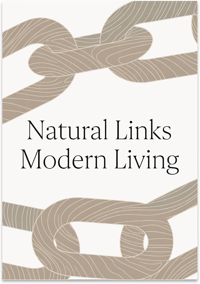 Eco-Conscious Home Decor Poster Print - Natural Links, Modern Living - 13x19 - Warm Minimalist Style