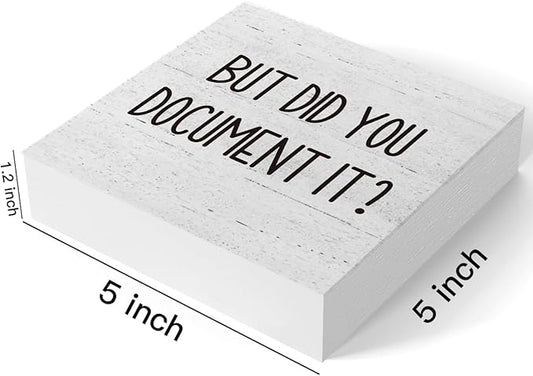 But Did You Document It Office Decor Wooden Box Sign Decorative Funny Office Wood Box Sign Home Rustic Farmhouse Square Desk Decor Sign for Shelf Office Desk Accessories 5 x 5 Inches