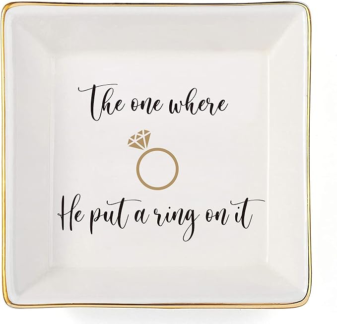 Engagement Gifts for Women Ring Dish Tray - Bride to Be Newly Engaged Gifts-The One Where He Put A Ring On It - Funny Wedding Gift
