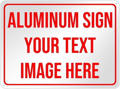 Generic Bulk Custom Aluminum Sign, Customized Personalized Metal Signs Add Text Logo Image For Garden Office Business Farm Home Bar Indoor Outdoor 6"x8", White