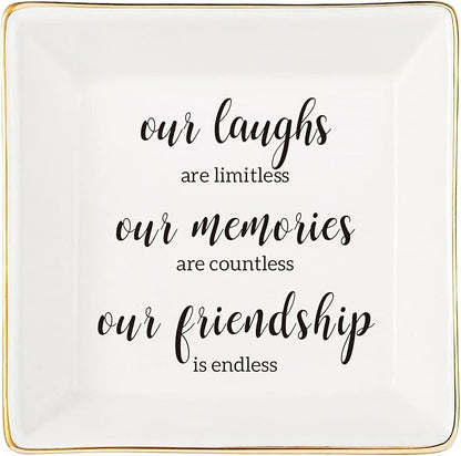 Endless Friendship Gifts Ceramic Ring Dish Jewelry Tray,Birthday Gifts For Best Friend-Our Laughs Are Limitless,Our Memories Are Countless,Our Friendship Is Endless
