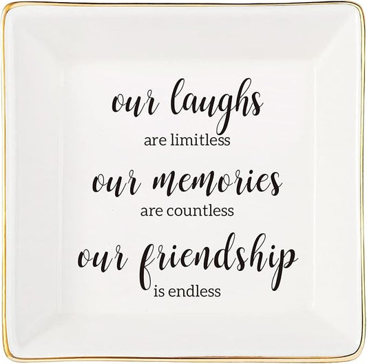 Endless Friendship Gifts Ceramic Ring Dish Jewelry Tray,Birthday Gifts For Best Friend-Our Laughs Are Limitless,Our Memories Are Countless,Our Friendship Is Endless