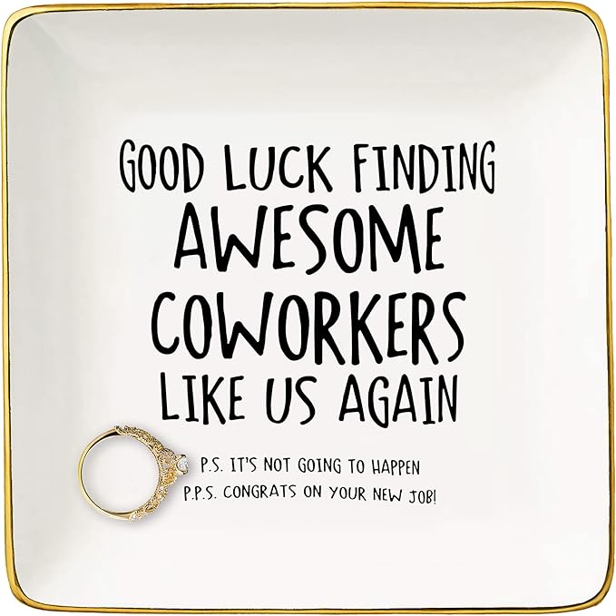 Coworker Leaving Gifts-Farewell Gift-Going Away Gifts for Colleagues-New Job,Good Bye Gifts for Boss,Women,Her,Friends-Ceramic Jewelry Holder Ring Dish Trinket Tray-Good Luck Finding Awesome Coworkers