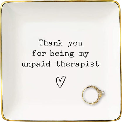 NZY Therapist Friendship Gifts for Women Friends,Present for Women Friends,Birthday Christmas Gifts-Ceramic Jewelry Tray Trinket Holder Ring Dish,Thank You for Being My Unpaid Therapist