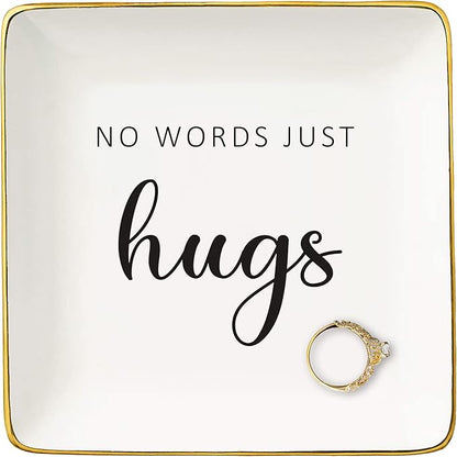Women Inspirational Motivational Encouragement Gifts,Remind Presents-Sympathy,Get Well Soon,Recovery Presents-Christmas Gifts-Jewelry Tray Trinket Holder Ring Dish-No Words Just Hugs-Thinking of You