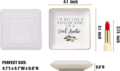 Mother's Day Gift for Aunt-Aunt Gift-Aunt Birthday Gift-Christmas Gift for Auntie-Ceramic Jewelry Tray,Trinket Holder,Ring Dish-I Am Not Like a Regular Aunt I Am A Cool Auntie-Best Aunt Ever
