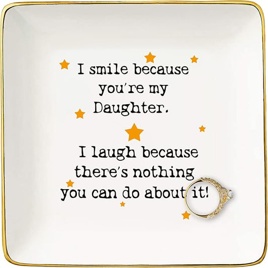 Topthink Daughter Gifts from Mom or Dad-Funny Birthday Graduation Christmas Gifts-I Smile Because You're My Daughter-Ceramic Jewelry Holder Ring Dish Trinket Tray