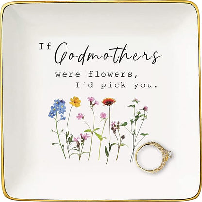 NZY Godmother Proposal Gift,Thank You Christmas Gift,Christening Baptism Present, Appreciated Present,First Time Godmom-Jewelry Tray Trinket Holder Ring Dish-If Godmothers Were Flowers,I'd Pick You