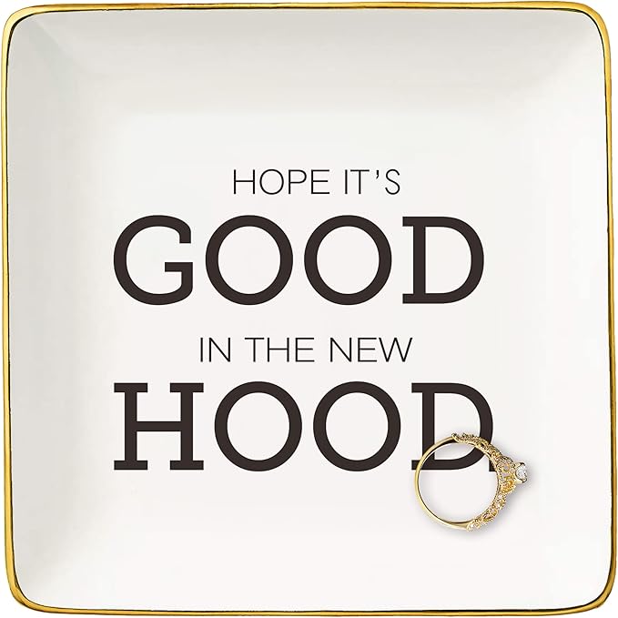 Hope It's Good in The New Hood-Congratulation New House Gift-New Homeowner Gift-Happy New Home Gifts-Congrats First Time New House Gifts,Housewarming Presents-Jewelry Tray Trinket Holder Ring Dish