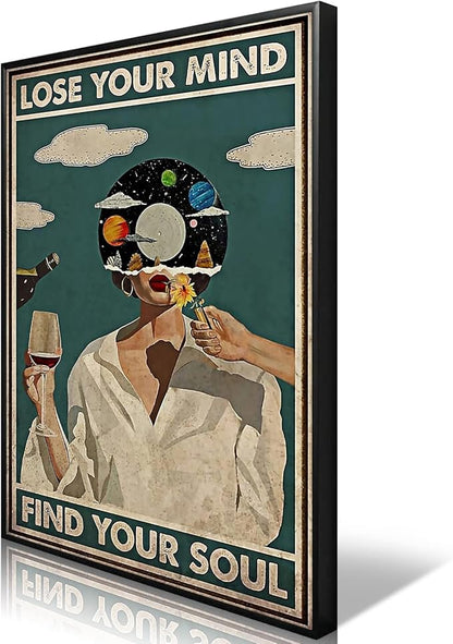 Framed Art Vintage Lose Your Mind Find Your Soul Poster Mental Health Quote Canvas Wall Art Posters Cool Unique Music Girl Print Painting Abstract Wall Decor for Bed Room Bathroom 16x24in