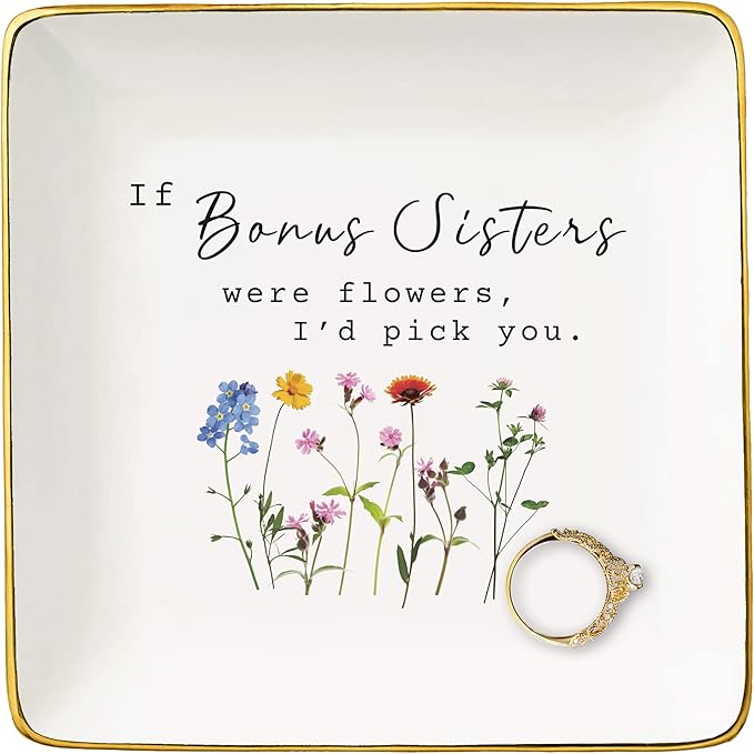 NZY Mother's Day,Birthday,Thanksgiving Christmas Gifts for Sister-in-Law,Bonus Sis Appreciated Gifts,Thank You Present,Jewelry Tray Trinket Holder Ring Dish-If Bonus Sisters Were Flowers,I'd Pick You