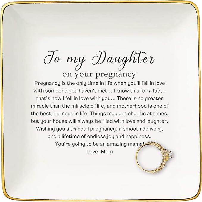 Daughter Pregnancy Announcement Gifts from Mom-Baby Gift Shower-New Mama to Be-Expecting Mom Present-First Time Mommy Present-My Daughter Become a Mommy-Ceramic Ring Dish Jewelry Tray Trinket Holder