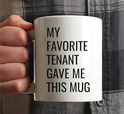 Andaz Press 11oz. Funny Coffee Mug Gag Gift, My Favorite Tenant Gave Me This Mug, 1-Pack, Landlord Birthday Christmas Sarcastic Humor Landlord Mug Gift For Landlord Gifts Best Landlord Gifts