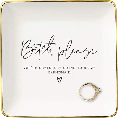 Bridesmaid Proposal Gift from Bride-Bridal Shower Gift-Wedding Present-Bachelorette Party Present for Her Besties,Best Friends Women-Jewelry Tray Trinket Holder Ring Dish-Will You Be My Bridesmaid