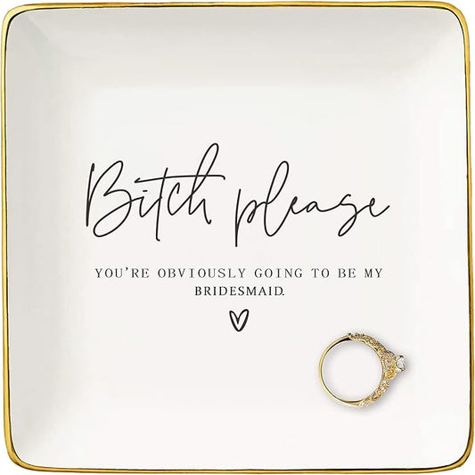 Bridesmaid Proposal Gift from Bride-Bridal Shower Gift-Wedding Present-Bachelorette Party Present for Her Besties,Best Friends Women-Jewelry Tray Trinket Holder Ring Dish-Will You Be My Bridesmaid