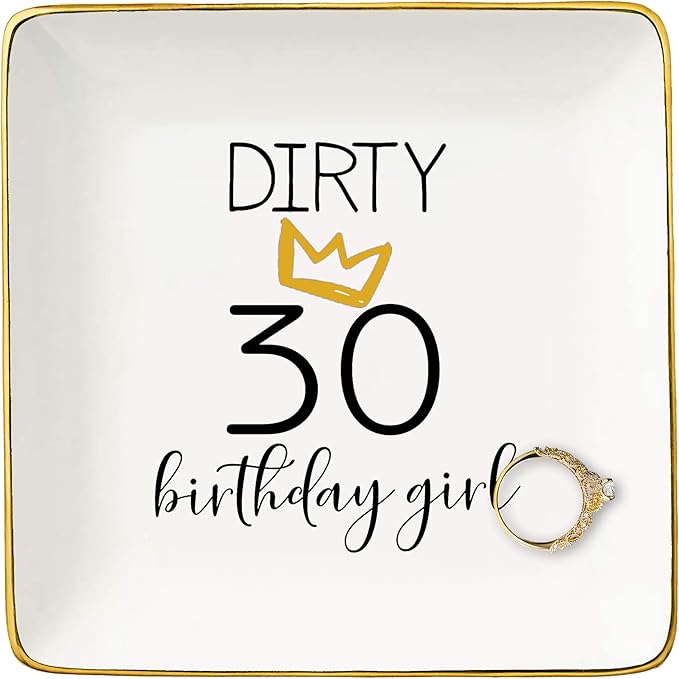 Topthink Dirty 30 Birthday Girl-Funny 30th Birthday Gift for Women,Her,Sister,Daughter,Best Friend,Coworker-Turning Thirty Gift-30 Years Old Present-Ceramic Jewelry Holder Ring Dish Trinket Tray