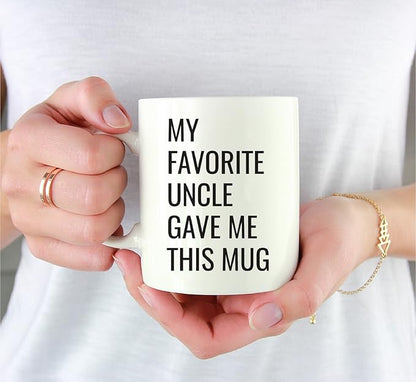 Andaz Press 11oz. Funny Coffee Mug Gag Gift, My Favorite Uncle Gave Me This Mug, 1-Pack, Niece Nephew Birthday Christmas Sarcastic Humor Gift Ideas